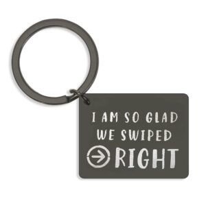 I m glad I swiped right funny couple keychain
