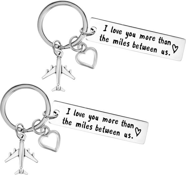 I Love You More Than Miles - Long Distance Keychain Gift